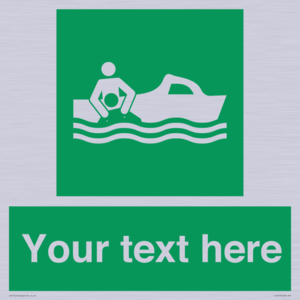 Custom sign safe condition Rescue boat